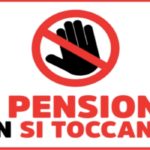 Le pensioni non si toccano 1