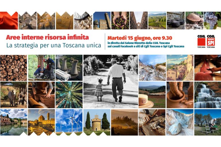 AREE INTERNE E STRATEGIA PER LA TOSCANA UNICA, IL 15 GIUGNO CONVEGNO CGIL-SPI