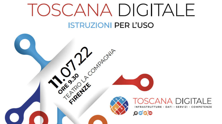 “Toscana Digitale. Istruzioni per l’uso”: l’11 luglio il primo appuntamento