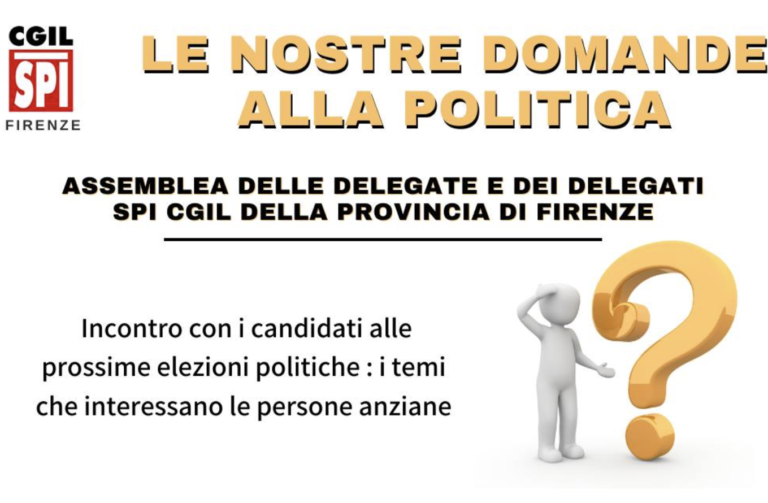 Iniziativa Spi Cgil Firenze “Le nostre domande alla politica”