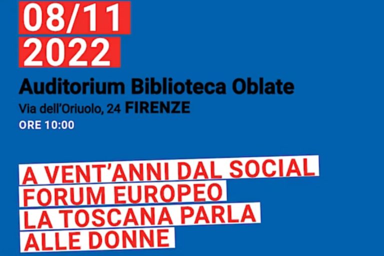 A vent’anni dal Social Forum Europeo la Toscana parla alle donne