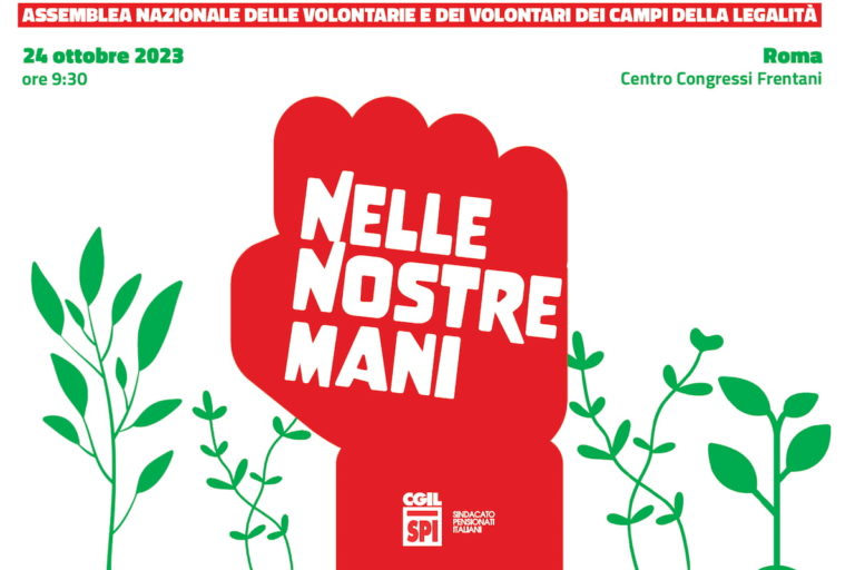 “Nelle nostre mani”. Il 24 ottobre l’assemblea nazionale delle volontarie e dei volontari dei campi della legalità