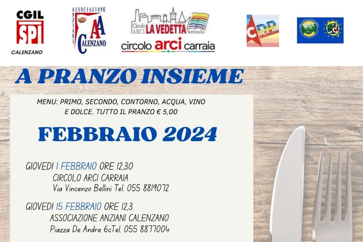 "A pranzo insieme" gli appuntamenti di febbraio 2024 SPI CGIL TOSCANA