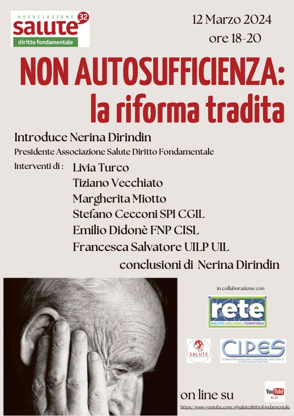 NON AUTOSUFFICIENZA la riforma tradita 12marzo2024