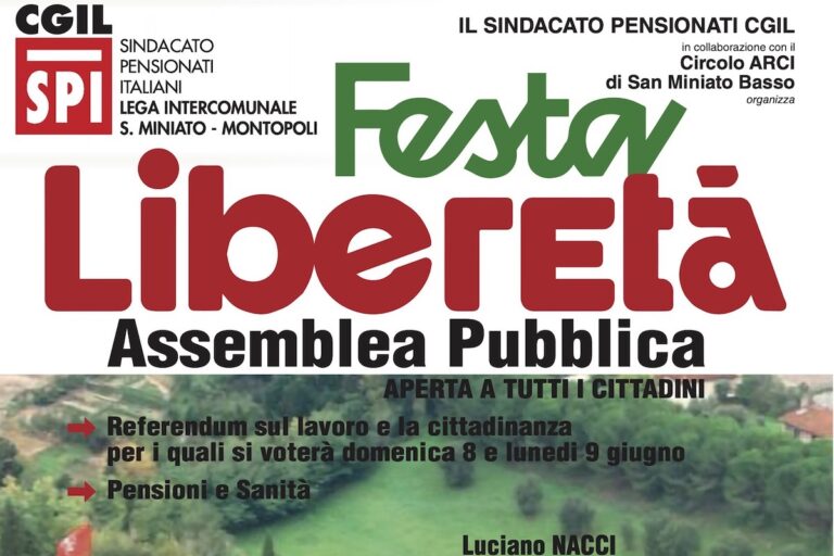 San Miniato Basso: il 1° giugno la Festa di LiberEtà tra diritti, pensioni e sanità