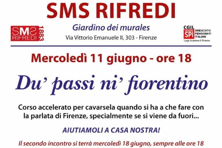 All’SMS Rifredi l’11 giugno prende il via “Du’ passi ni’ fiorentino”
