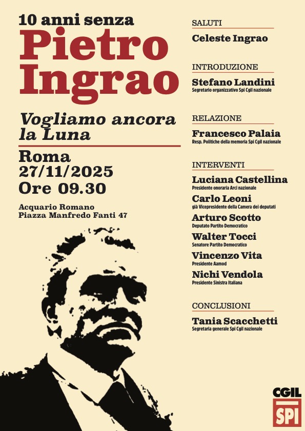 "10 anni senza Pietro Ingrao": il 27 novembre iniziativa SPI a Roma 1 Locandina Ingrao def 27novembre