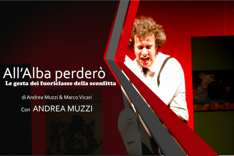 Il 3 e 4 gennaio lo spettacolo con Andrea Muzzi “All’alba perderò”. Promozione per gli iscritti Cgil Toscana
