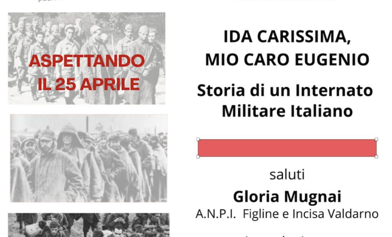 Incisa Valdarno, incontro ANPI sulla memoria degli internati militari italiani