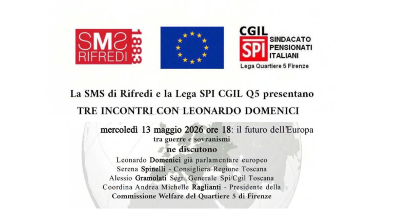 Il futuro dell’Europa tra guerre e sovranismi: a Rifredi confronto con Leonardo Domenici e Alessio Gramolati